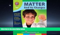 eBook Download Matter and its Changes: Chemical and Physical Changes