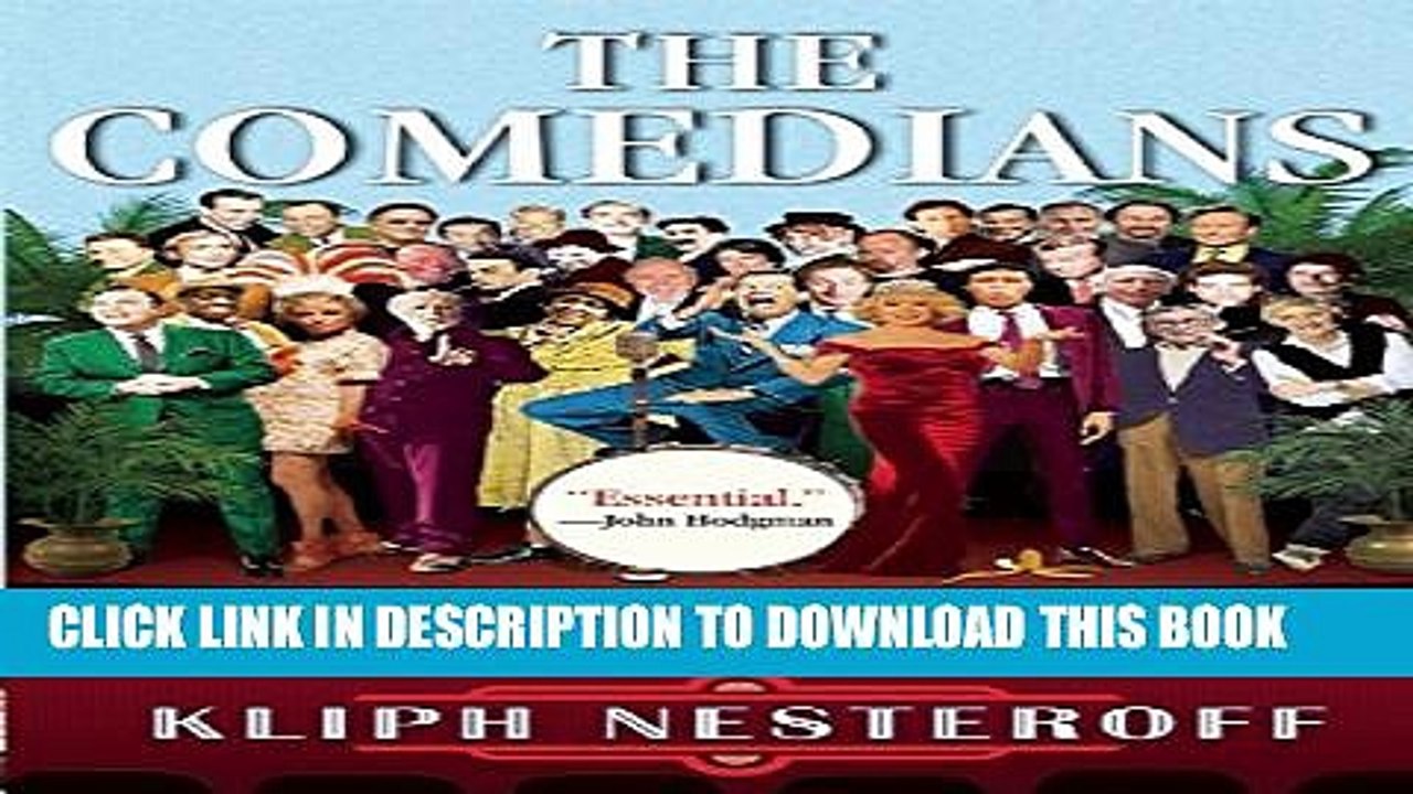 [PDF] The Comedians: Drunks, Thieves, Scoundrels, and the History of American Comedy Full Online