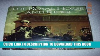 [PDF] Royal Horse and Rider: Painting, Sculpture, and Horsemanship 1500-1800 Full Colection