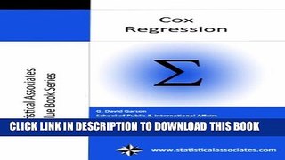 [PDF] Cox Regression: 2013 Edition (Statistical Associates Blue Book Series 16) Popular Online