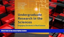 Enjoyed Read Undergraduate Research in the Sciences: Engaging Students in Real Science