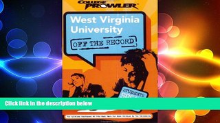 different   West Virginia University: Off the Record (College Prowler) (College Prowler: West