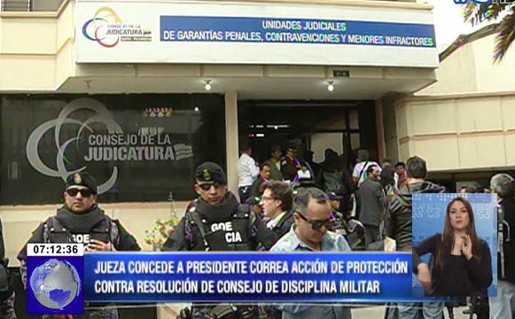 Jueza concede a presidente Correa acción de protección contra resolución de consejo de disciplina militar