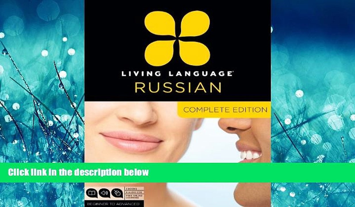 Choose Book Living Language Russian, Complete Edition: Beginner through advanced course, including