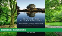 Big Deals  Reflections for a Caregiver  Free Full Read Best Seller