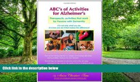 Big Deals  ABC s of Activities for Alzheimers  Free Full Read Best Seller