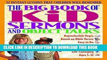 [PDF] The Big Book of Kid Sermons and Object Talks: 52 Instant Lessons That Children Will Remember