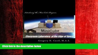 Online eBook Classroom Laboratory at the Edge of Space: Introducing the Mini-Cube Program