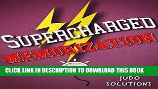 [PDF] Supercharged Memorization: Unleashing the Power of Learning 3X s Faster! (Supercharged
