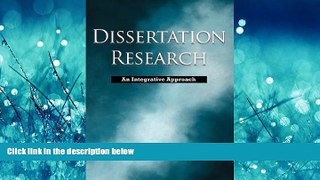 Choose Book Dissertation Research: An Integrative Approach