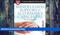 Big Deals  Mindfulness Support for Alzheimer s Caregivers (Harvard Medical School Guides)  Best