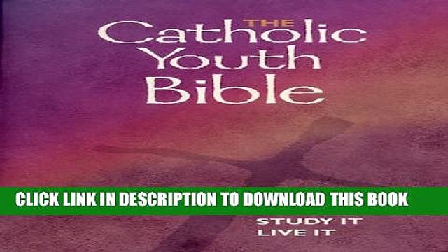 [PDF] The Catholic Youth Bible: New Revised Standard Version : Catholic Edition Popular Online