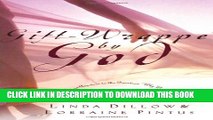[PDF] Gift-Wrapped by God: Secret Answers to the Question 