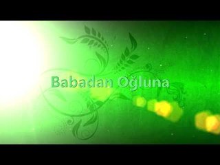 TALHA BORA ÖGE ANLATIYOR - Babadan Oğluna