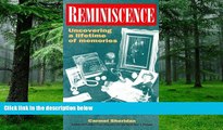 Big Deals  Reminiscence: Uncovering a Lifetime of Memories  Best Seller Books Most Wanted
