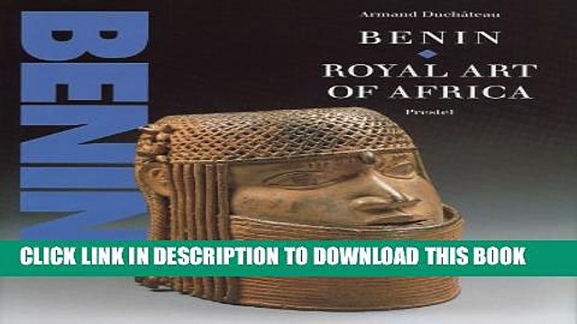 [PDF] Benin: Royal Art of Africa from the Museum Fur Volkerkunde, Vienna (African Art) Full Online