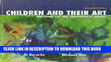 [PDF] Children and Their Art: Methods for the Elementary School Full Online