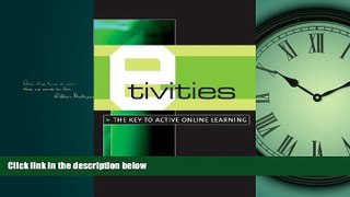 Choose Book E-Tivities: The Key to Active Online Learning