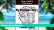 Must Have PDF  My Alzheimer s Diary:My Journey Through the Shadow of Alzheimer s Disease