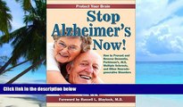 Big Deals  Stop Alzheimer s Now! Second Edition: How to Prevent and Reverse Dementia, Parkinson s,