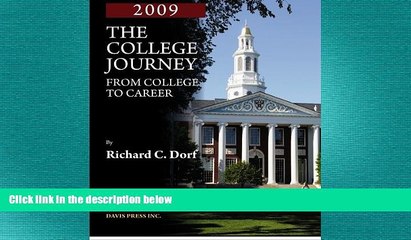 different   The College Journey: From College to Career, 2009