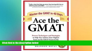 different   Ace the GMAT: Master the GMAT in 40 Days