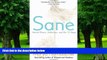 Big Deals  Sane: Mental Illness, Addiction, and the 12 Steps  Free Full Read Best Seller