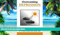 Big Deals  Overcoming Depression (Overcoming Common Problems)  Best Seller Books Best Seller