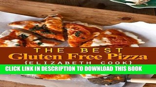 New Book The Best Gluten Free Pizza Recipes