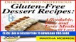 New Book Delicious and Nutritious Gluten-Free Dessert Recipes: Affordable, Easy and Tasty Meals