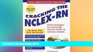 behold  Princeton Review: Cracking the NCLEX-RN with Sample Tests on CD-ROM, 1999-2000 Edition