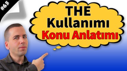 The Kullanımı Konu Anlatımı #65