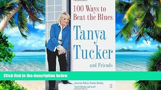 Big Deals  100 Ways to Beat the Blues  Best Seller Books Best Seller