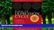 Big Deals  Ending the Depression Cycle: A Step-by-Step Guide for Preventing Relapse  Free Full