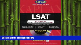 different   Kaplan LSAT With CD-ROM, Fifth Edition: Higher Score Guaranteed (Kaplan Lsat (Book