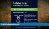complete  Manhattan Review GRE Analytical Writing Guide: Answers to Real AWA Topics