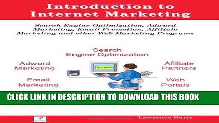 [PDF] Introduction to Internet Marketing; Search Engine Optimization, Adword Marketing, Email