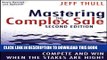 [PDF] Mastering the Complex Sale: How to Compete and Win When the Stakes are High! Popular Online