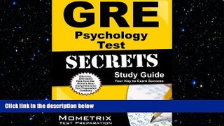 book online GRE Psychology Test Secrets Study Guide: GRE Subject Exam Review for the Graduate