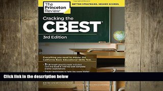 behold  Cracking the CBEST, 3rd Edition (Professional Test Preparation)