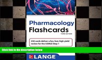 there is  Lange Pharmacology Flash Cards, Third Edition (LANGE FlashCards)