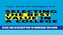 [New] Tips and Strategies for Selecting the Best Value in a College: Financial Aid Solutions for