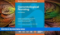 different   Gerontological Nursing Review and Resource Manual, 3rd Edition