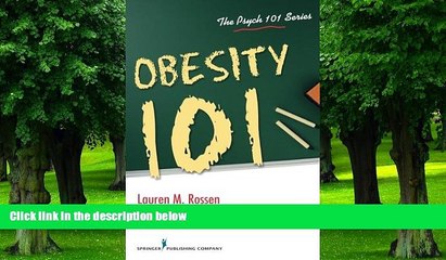 Big Deals  Obesity 101 (Psych 101)  Free Full Read Most Wanted