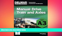 behold  ASE Test Preparation- A3 Manual Drive Trains and Axles (ASE Test Prep: Automotive