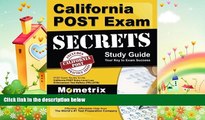 different   California POST Exam Secrets Study Guide: POST Exam Review for the California POST