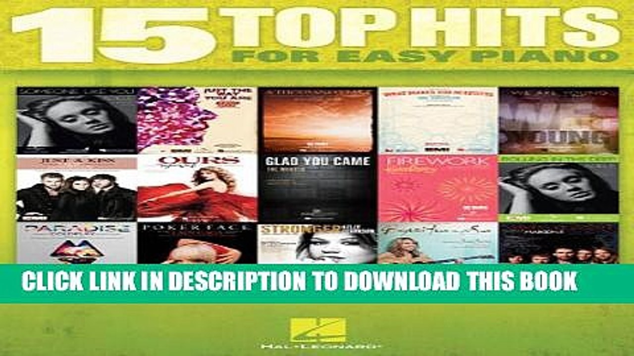 [PDF] 15 Top Hits for Easy Piano Full Colection