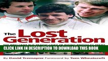 [PDF] The Lost Generation: The Brilliant but Tragic Lives of Rising British F1 Stars Roger