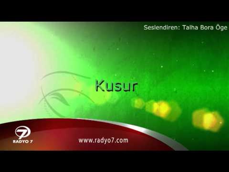 TALHA BORA ÖGE ANLATIYOR - Kusur