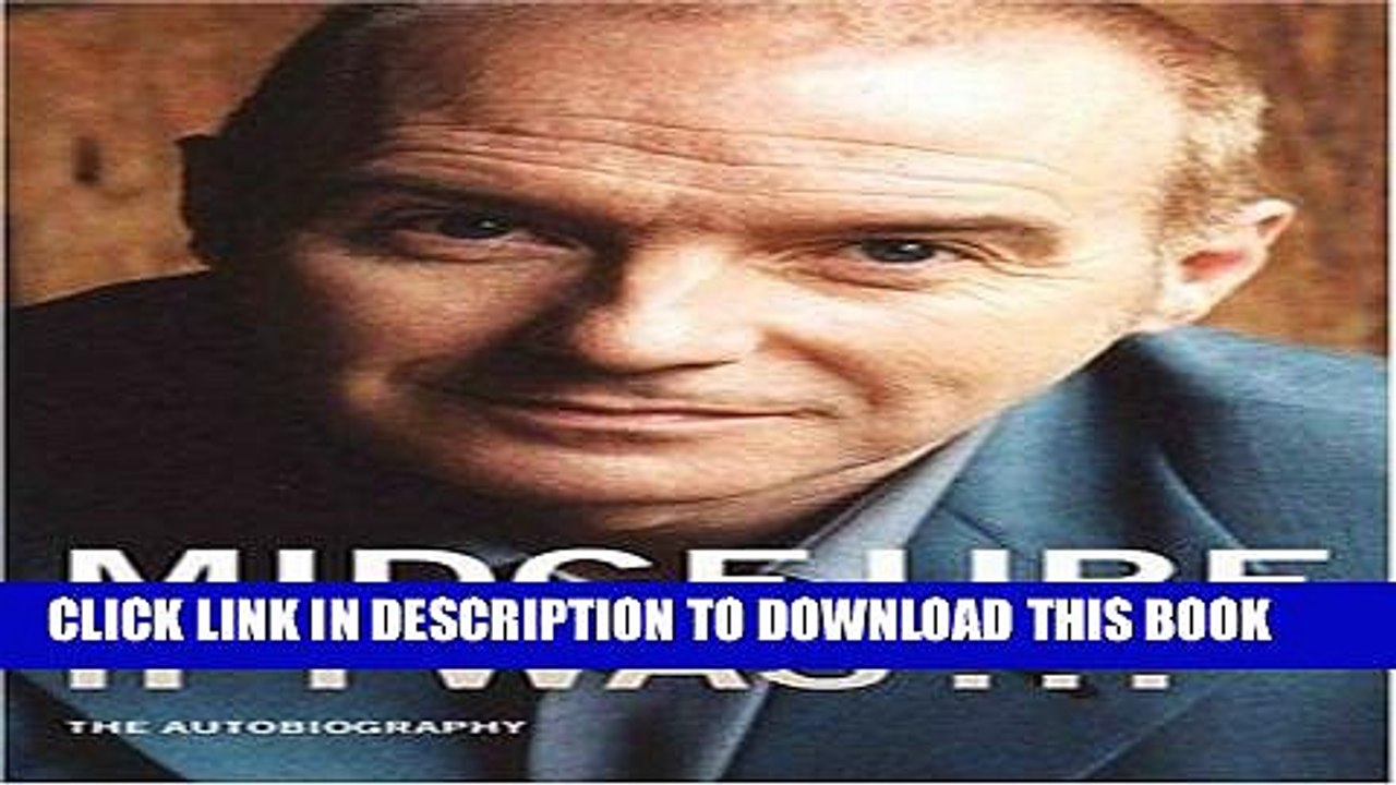 [PDF] Midge Ure: If I Was...: The Autobiography Full Collection